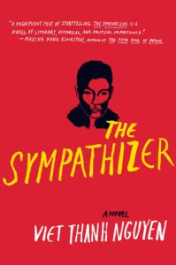 The Sympathizer Viet Thanh Nguyen