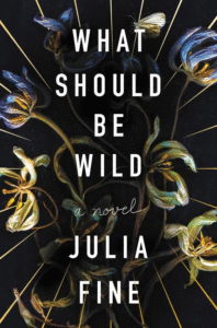 What Should Be Wild_Julia Fine