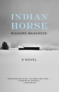 Indian Horse_Richard Wagamese