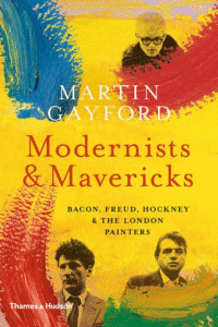 Modernists and Mavericks_Martin Gayford