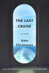 The Last Cruise_Kate Christensen