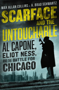 Scarface and the Untouchable_Max Allan Collins and Brad Schwartz