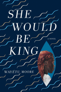 She Would Be King Cover
