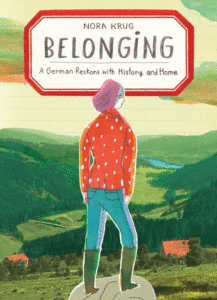 Belonging: A German Reckons with History and Home Cover