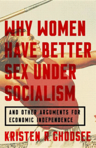 Why Women Have Better Sex Under Socialism Cover