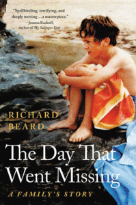 The Day That Went Missing: A Family's Story_Richard Beard