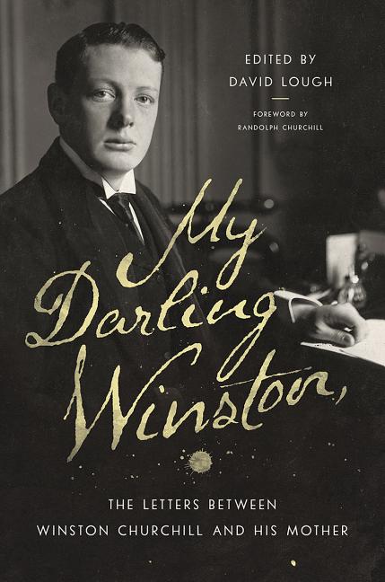 Book Marks reviews of My Darling Winston: The Letters Between Winston ...