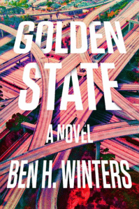 Golden State_Ben H. Winters