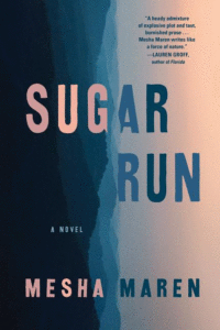 Sugar Run_Mesha Maren