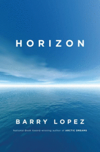 Horizon_Barry Lopez