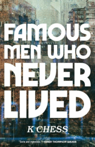 Famous Men Who Never Lived Cover