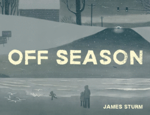 Off Season_James Sturm