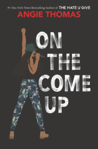 On the Come Up_Angie Thomas