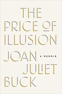 The Price of Illusion by Joan Juliet Buck