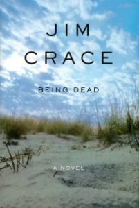 Jim Crace_Being Dead