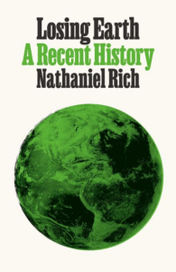 Losing Earth: A Recent History Cover