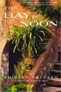 The Bay of Noon by Shirley Hazzard