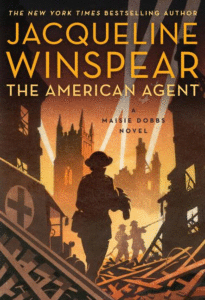 The American Agent: A Maisie Dobbs Novel_Jacqueline Winspear
