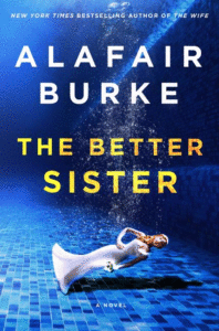 The Better Sister_Alafair Burke