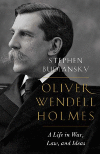 Oliver Wendell Holmes_Stephen Budiansky