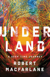Underland Cover_Robert Macfarlane