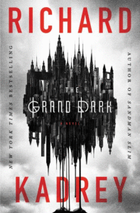 The Grand Dark_Richard Kadrey