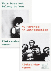 My Parents / This Does Not Belong To You_Aleksandar Hemon
