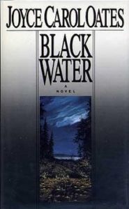 Black Water_Joyce Carol Oates