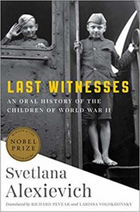 Last Witnesses_Svetlana Alexievich