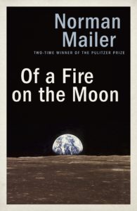 Of a Fire on the Moon_Norman Mailer