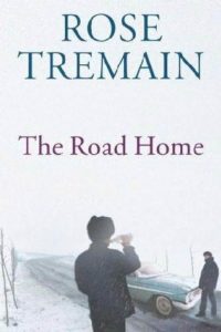 The Road Home_Rose Tremain