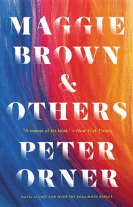 Maggie Brown & Others: Stories_Peter_Peter Orner