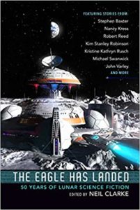 The Eagle Has Landed 50 Years of Lunar Science Fiction