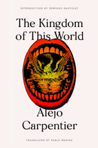 The Kingdom of This World Alejo Carpentier