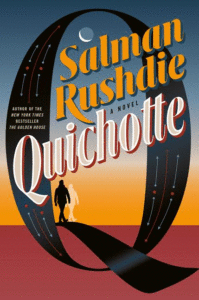 Quichotte_Salman Rushdie