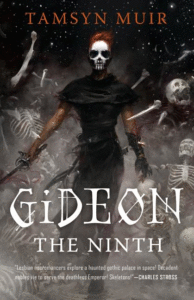 Gideon the Ninth_Tamsyn Muir