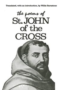 St. John of the Cross. The Dark Night of the Soul trans. Willis Barnstone