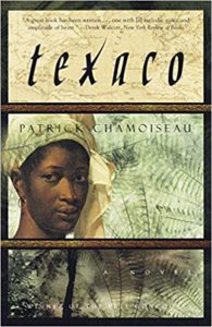 Texaco by Patrick Chamoiseau