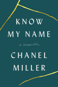 Know My Name: A Memoir_Chanel Miller