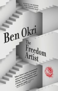 The Freedom Artist_Ben Okri