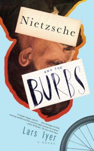 Nietzsche and the Burbs_Lars Iyer