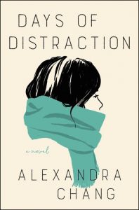 Days of Distraction_Alexandra Chang