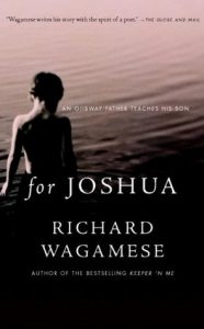 For Joshua by Richard Wagamese