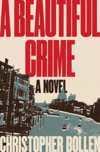 A Beautiful Crime_Christopher Bollen