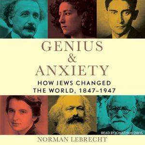 Genius and Anxiety