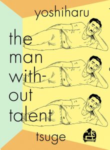 The Man Without Talent_Yoshiharu Tsuge