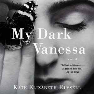 My Dark Vanessa Kate Elizabeth Russell
