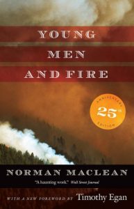Young Men and Fire Norman Maclean