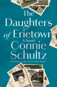 The Daughters of Erietown_Connie Schultz
