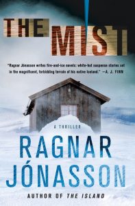 The Mist: A Thriller_Ragnar Jonasson